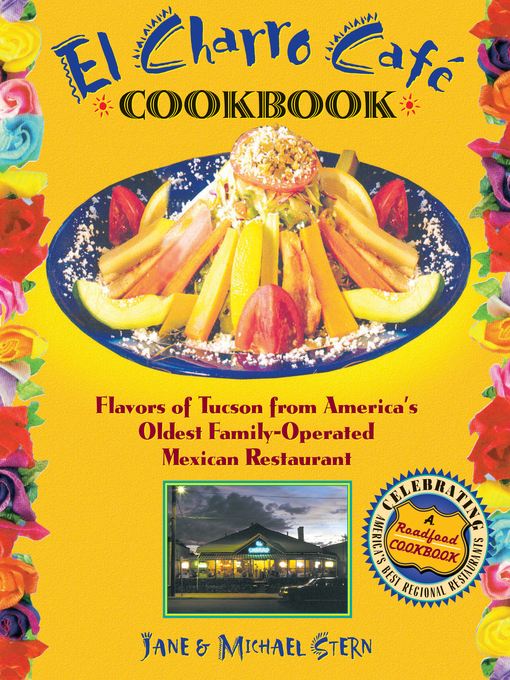 Title details for El Charro CafT Cookbook by Jane Stern - Available